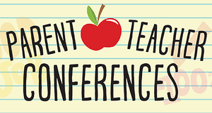 Class Bell Schedule for Parent/ Teacher Conferences