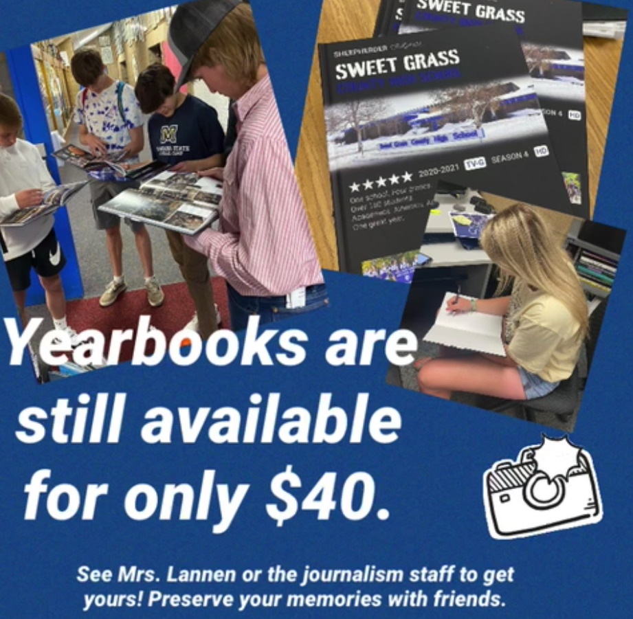 Pictures of various students doing various things in the high school. The words "Yearbooks are still available" go across the pictures in white lettering.